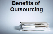 Benefits of Outsourcing